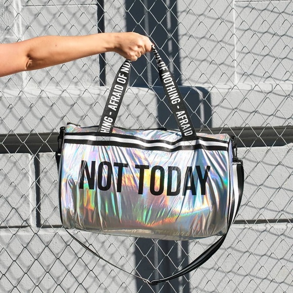 Handbags - NEW holo NOT Today afraid of nothing GYM bag